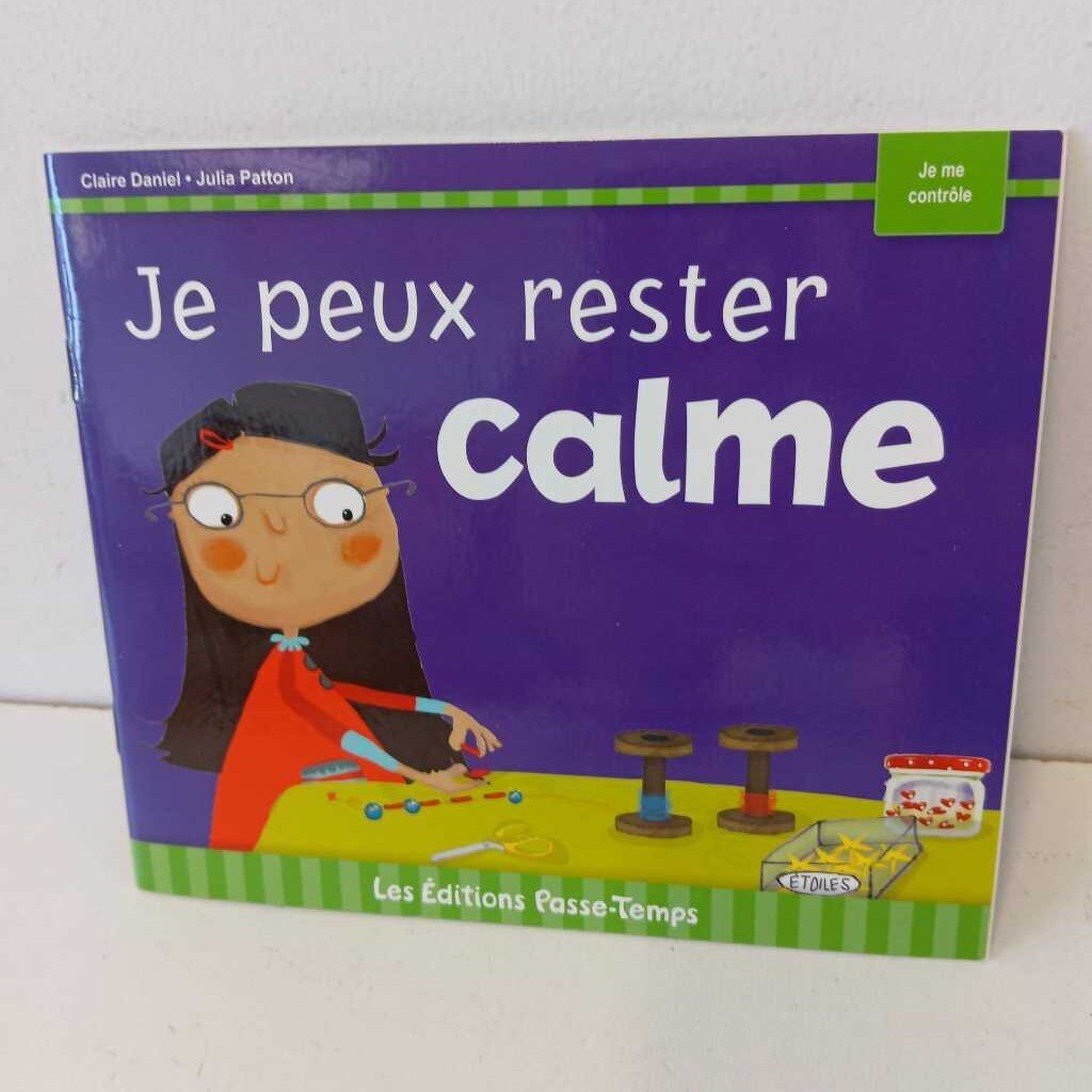 Je peux rester calme