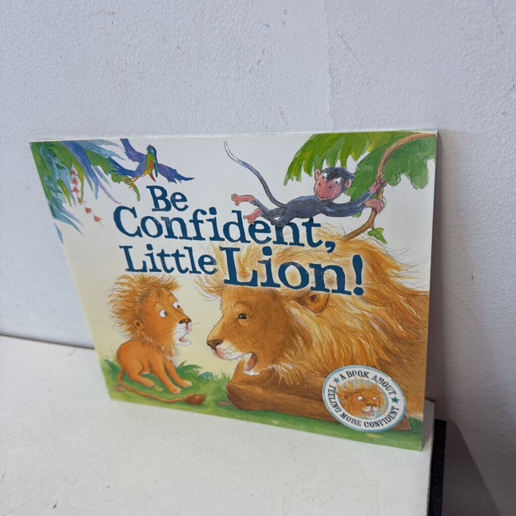 Be confident, little lion