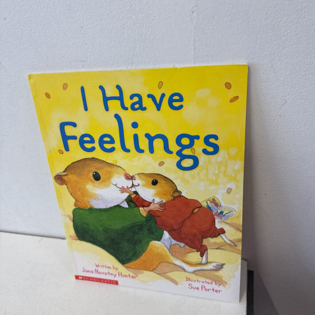 I have feelings