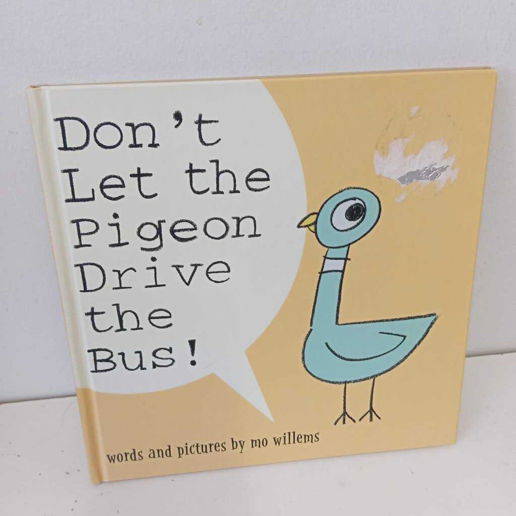 Don't let the pigeon drive the bus