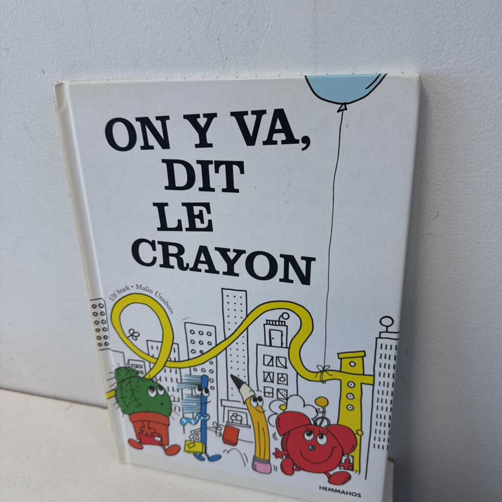 on y va, dit le crayon