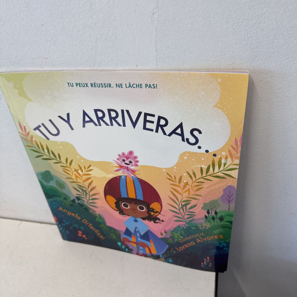 Tu y arriveras