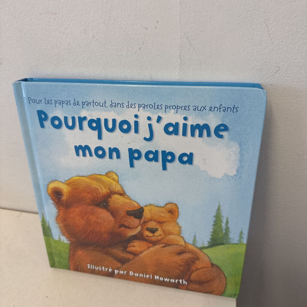 Pourquoi j'aime mon papa