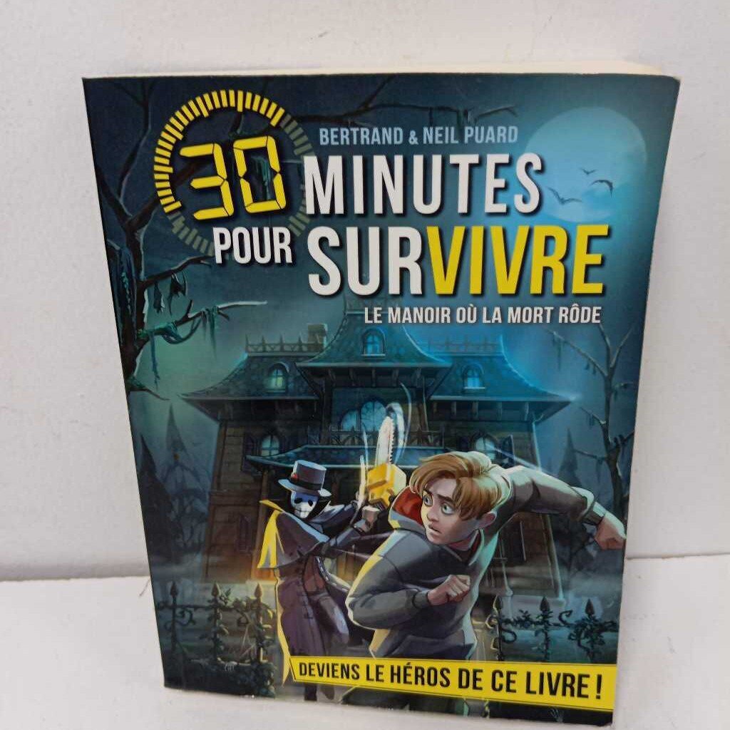 30 minutes pour survivre