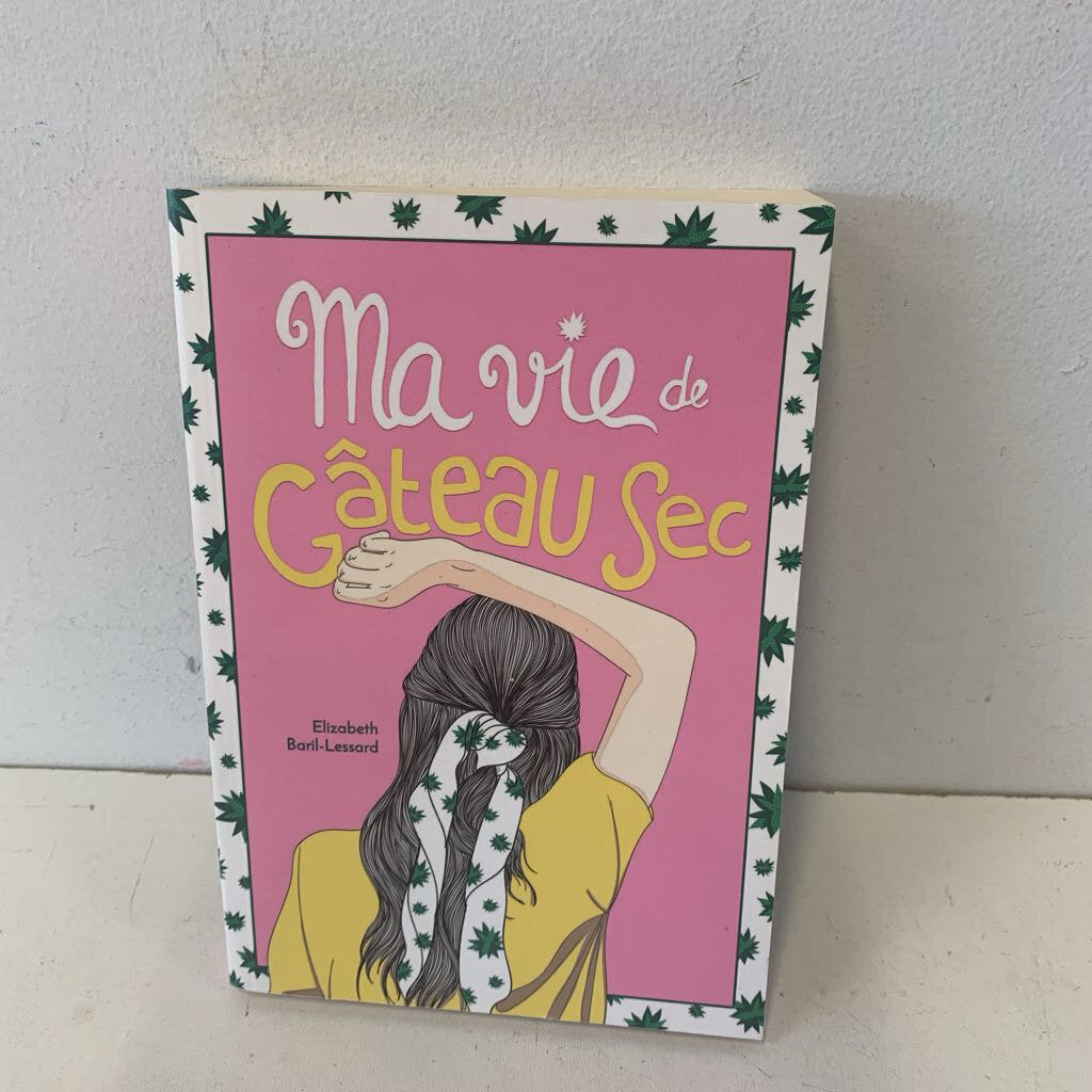 Ma vie de Gateau Sec